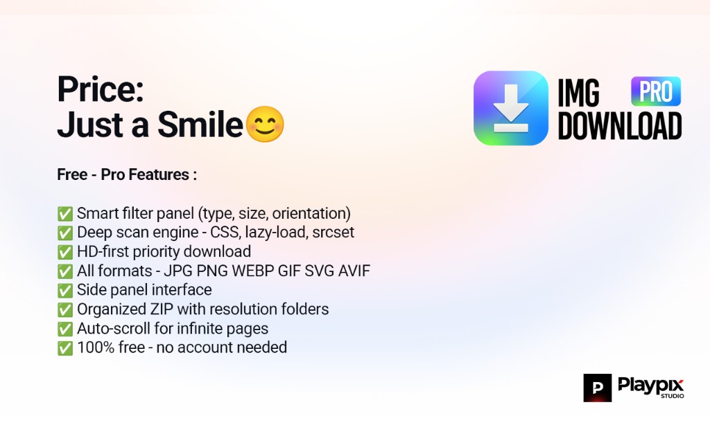Free pro features: smart filters, deep scan, HD priority, all formats, side panel, organized ZIP, auto-scroll.